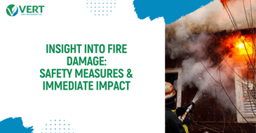 Insight into Fire Damage: Safety Measures & Immediate Impact
